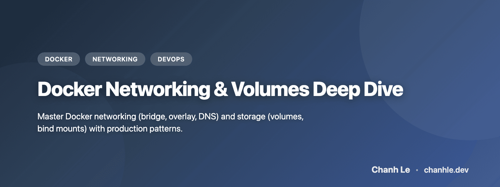 Docker Networking & Volumes: Deep Dive