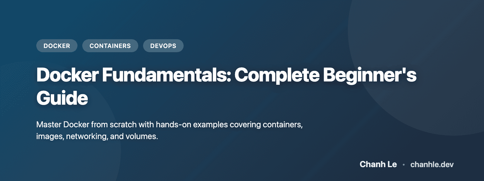 Docker Cơ Bản: Hướng Dẫn Toàn Diện