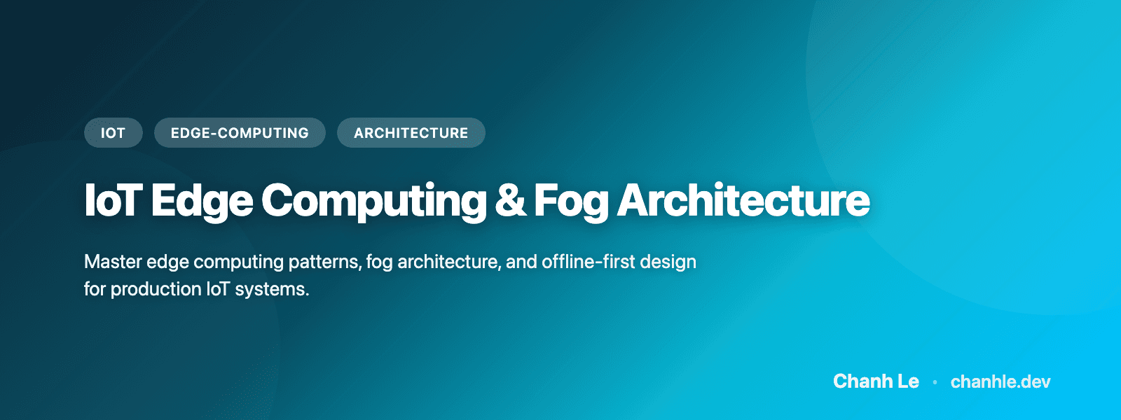 IoT Edge Computing & Kiến Trúc Fog