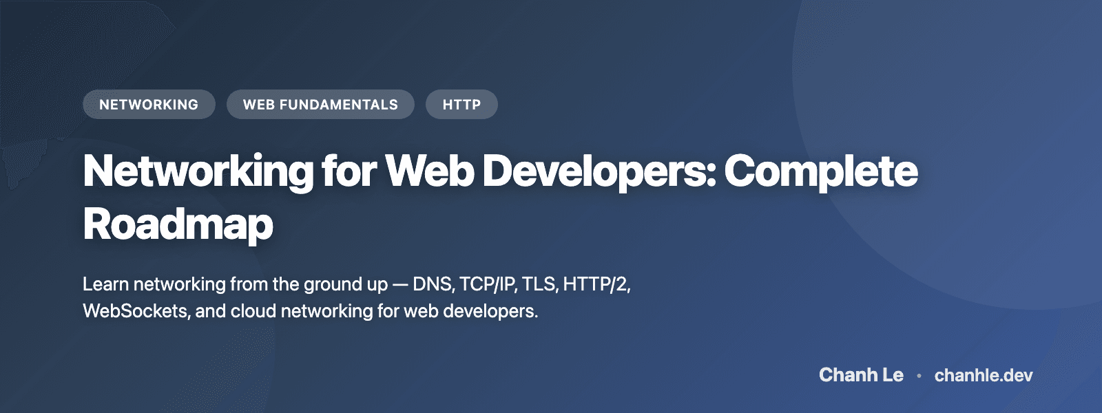 Networking cho Web Developer: Lộ Trình Hoàn Chỉnh