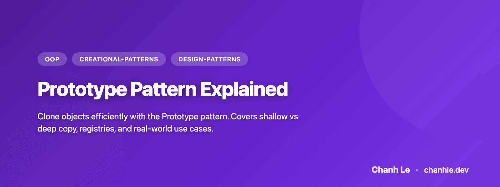 Prototype Pattern: Clone Đối Tượng Hiệu Quả