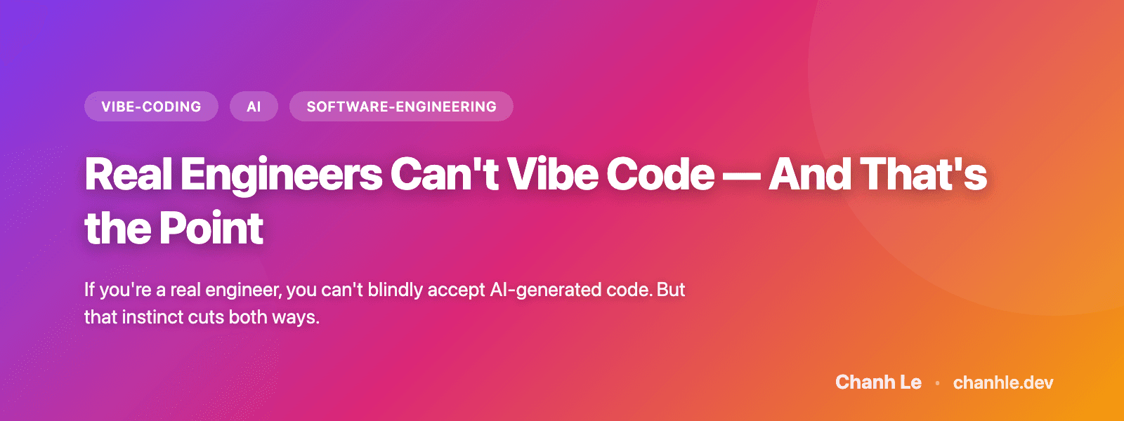 Engineer Thật Thụ Không Thể Vibe Code — Nghiên Cứu Xác Nhận Điều Đó