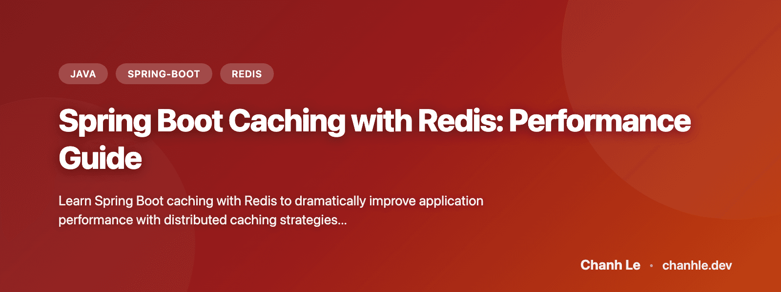 Spring Boot Caching với Redis: Hướng Dẫn Tối Ưu