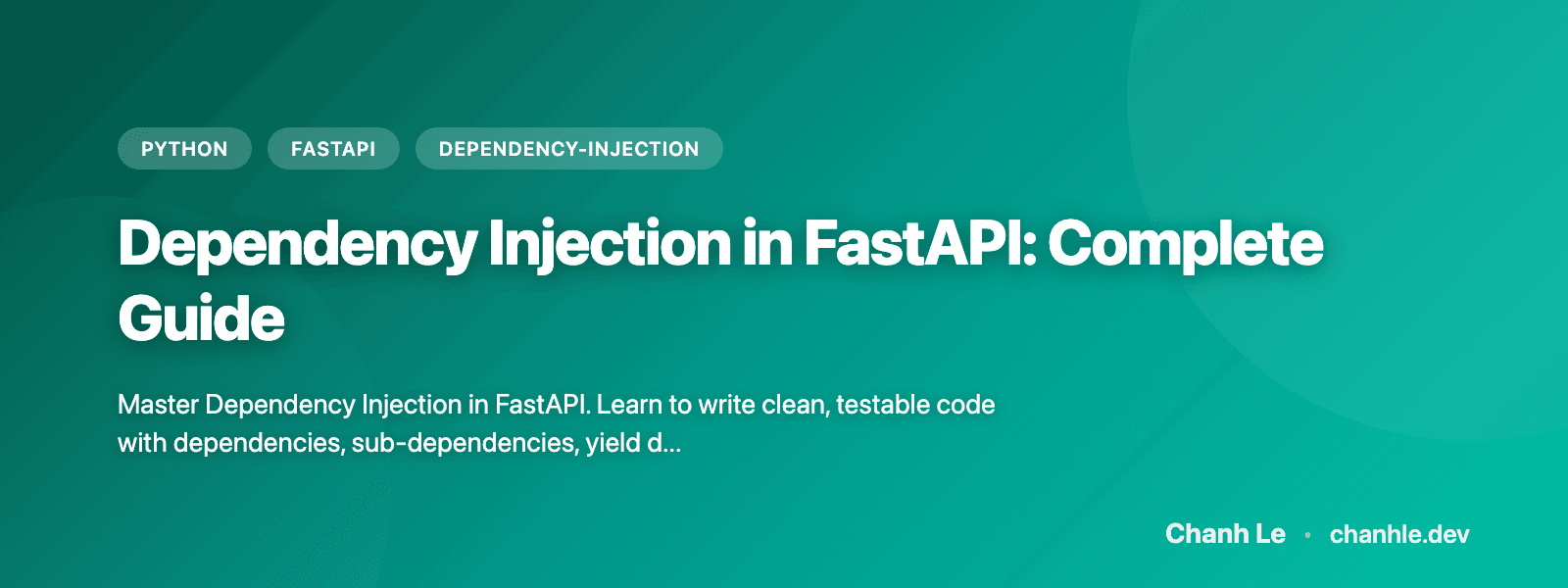 Dependency Injection trong FastAPI: Hướng Dẫn Toàn Diện