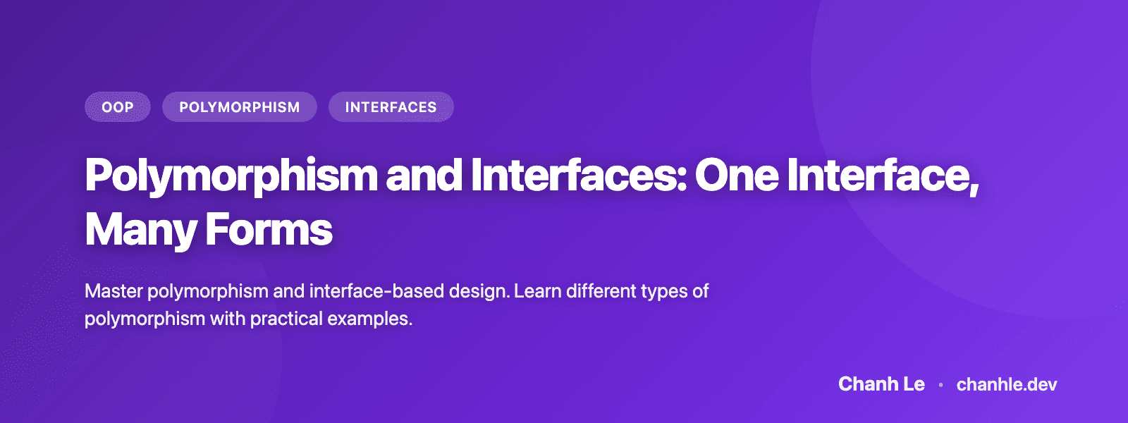 Đa hình và Interfaces: Một Interface, Nhiều Hình thức