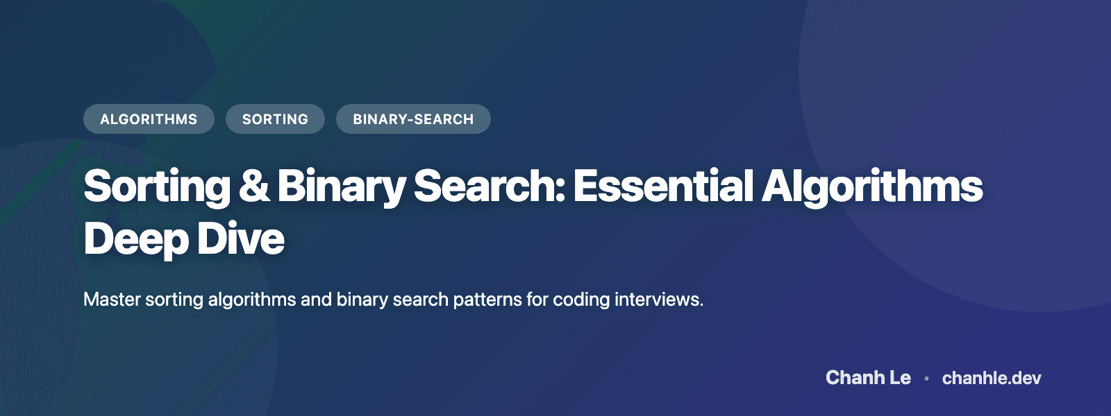 Sorting & Binary Search: Tìm Hiểu Chi Tiết Các Thuật Toán Thiết Yếu