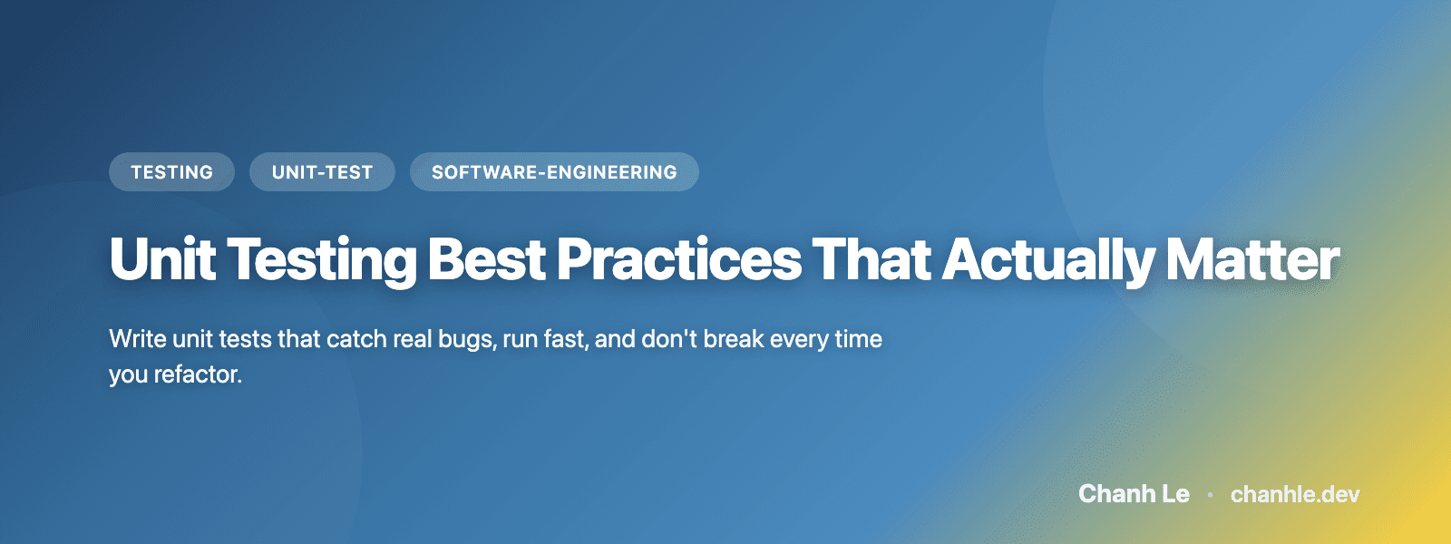 Unit Testing Best Practices Thực Sự Quan Trọng