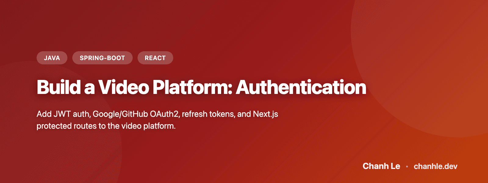 Xây Dựng Video Platform: Authentication