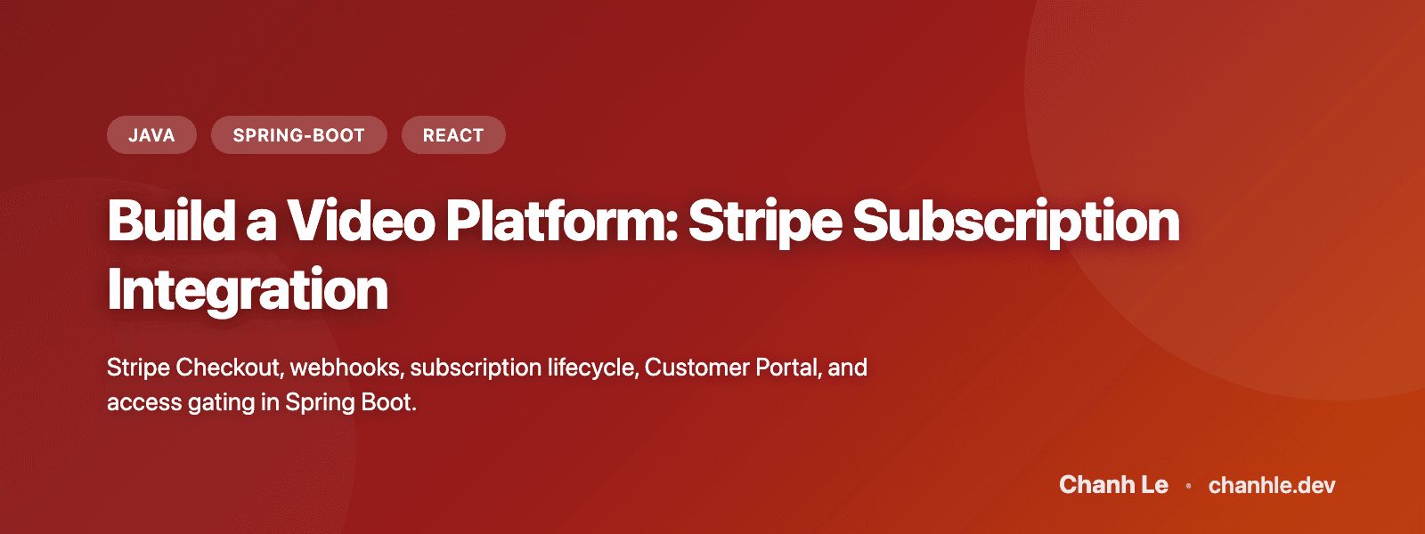 Xây Dựng Video Platform: Tích Hợp Stripe Subscription