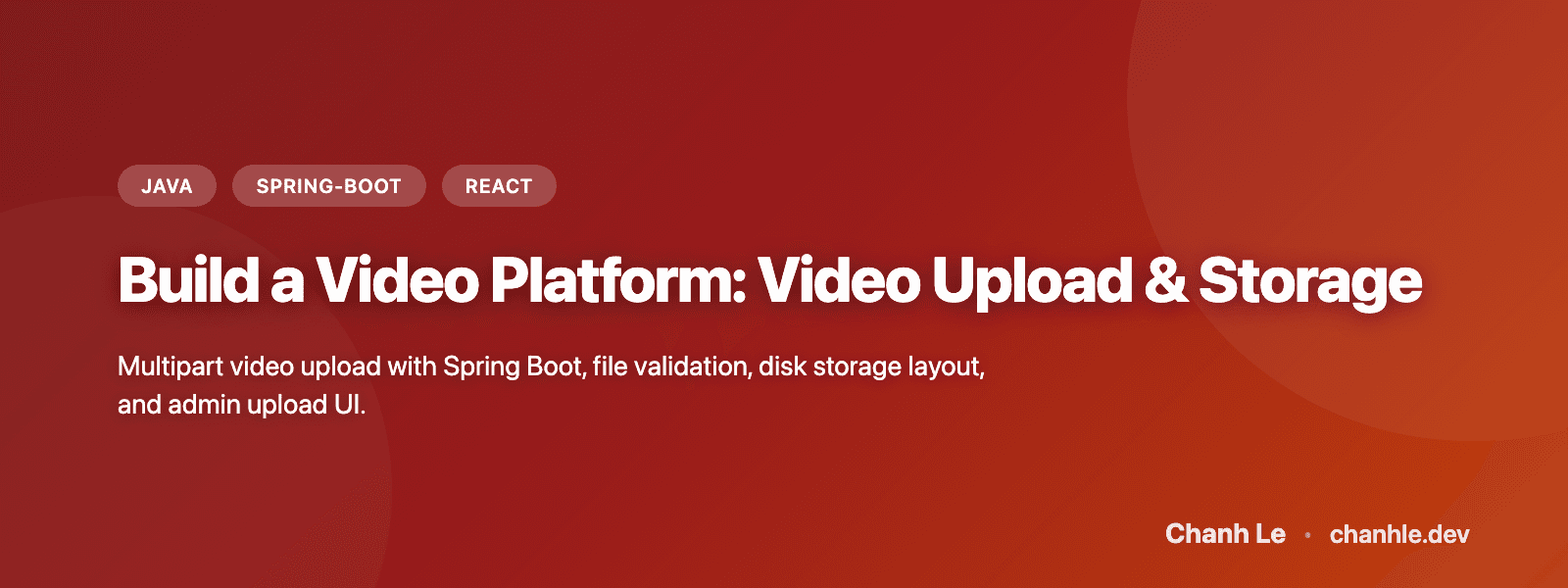 Xây Dựng Video Platform: Video Upload & Storage